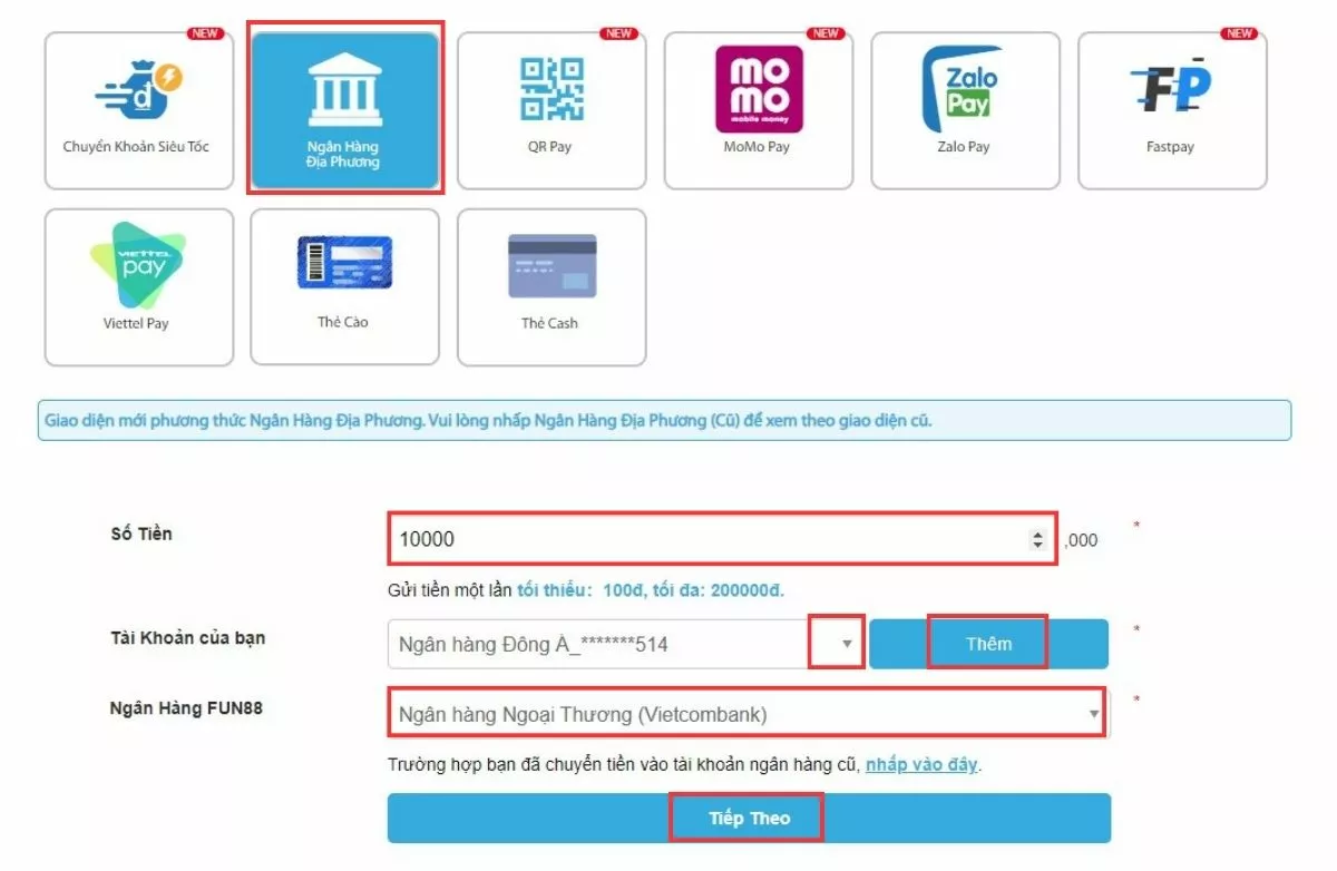 Nạp tiền Fun88 thành công trong một nốt nhạc 3 Chọn nạp tiền Fun8 qua ngân hàng địa phương