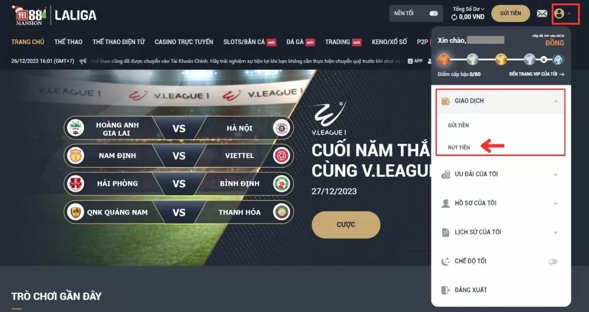 Rút tiền M88 - Cách rút tiền về tài khoản trong 5 phút 2 Đến trang rút tiền M88