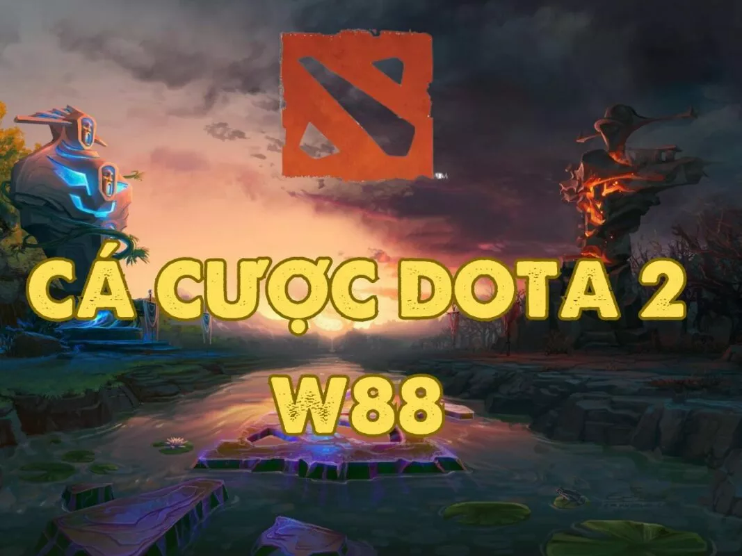 W88 Dota 2 Betting Guide 1 W88 Dota 2 Betting Guide cover