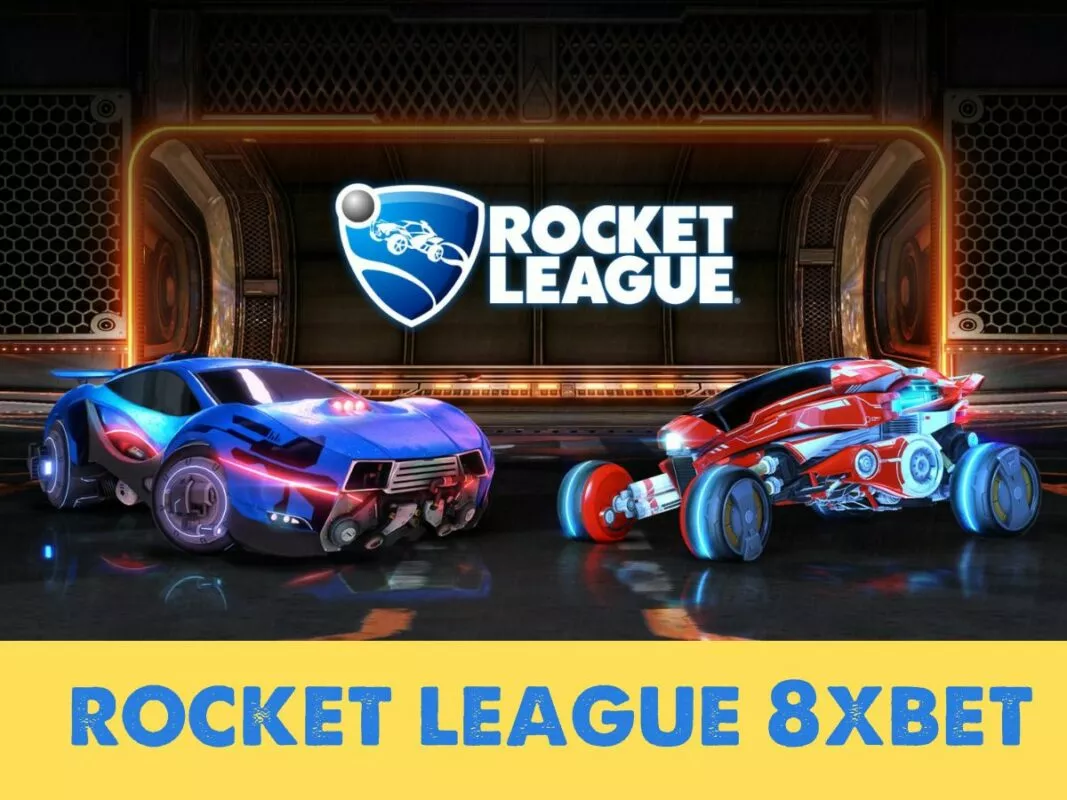 Rocket League 8xBet | Hướng dẫn quy trình đặt cược nhanh chóng 1 Quy trình đặt cược Rocket League 8xBet