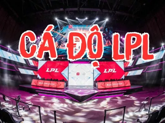 huong dan cach choi ca do lpl