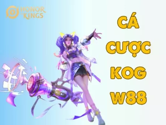 hướng dẫn cách chơi cá cược kog w88