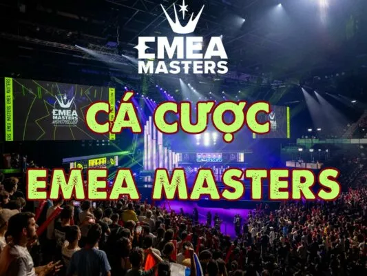 hướng dẫn cách chơi cá cược emea masters